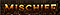 Mischief.png